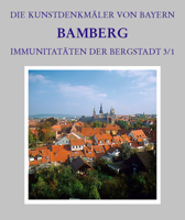 Stadt Bamberg: Immunitںaten Der Bergstadt 3422030891 Book Cover