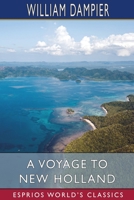 A Voyage to New Holland 0994317247 Book Cover