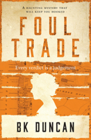 Foul Trade 1912175827 Book Cover