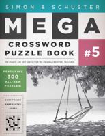 Simon & Schuster Mega Crossword Puzzle Book #5 1416587837 Book Cover
