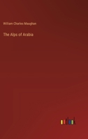 The Alps of Arabia 3368183052 Book Cover