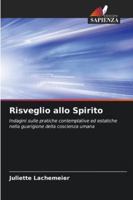 Risveglio allo Spirito (Italian Edition) 6208962013 Book Cover