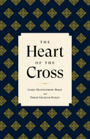 The Heart of the Cross 1581340397 Book Cover