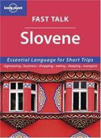 Lonely Planet Fast Talk Slovene (Lonely Planet Fast Talk) 1741791065 Book Cover