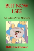 But Now I See B0BVTGDLRC Book Cover