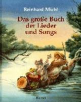 Das große Buch der Lieder und Songs. 3446198253 Book Cover