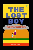 The Lost Boy: the great adventure 1656927888 Book Cover