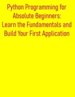 Working with Files and I/O in Python: The Definitive Guide to Reading, Writing, and Managing Files & Directories: From Basic Operations to Advanced Data Handling, Filesystem Automation and Data Stream B0FF4DX6B7 Book Cover