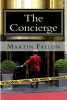 The Concierge 0615585027 Book Cover