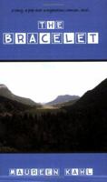The Bracelet 1598863487 Book Cover