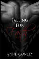 Falling for Faith 1522789073 Book Cover