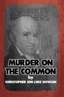 Murder on the Common 0986261092 Book Cover