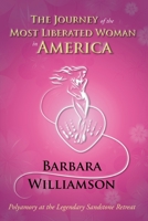 The Journey of the Most Liberated Woman in America 1639450858 Book Cover