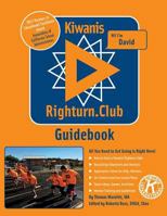 Kiwanis Righturn.Club Guidebook: An After School Mentor Led Fitness Program for Elementary School Kids 1979444501 Book Cover