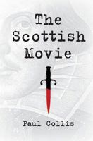 The Scottish Movie 1475080107 Book Cover
