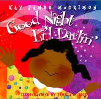 Goodnight Li'l Darlin' 0615484174 Book Cover