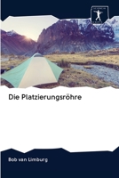 Die Platzierungsröhre 6200902097 Book Cover