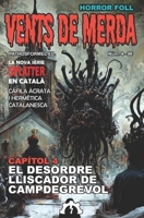 Vents de merda: Num. 4: El desordre lliscador de Campdegrèvol B0C2S47NXM Book Cover