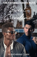 Sweet Caroline 1733746781 Book Cover