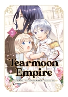 Tearmoon Empire (Manga) Volume 2 1718338538 Book Cover