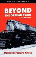 Beyond The Orphan Train 1932852948 Book Cover