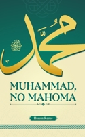 Muhammad, no Mahoma (Spanish Edition) 9564250005 Book Cover