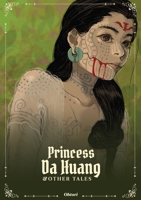Princess Da Huang & Other Tales 1968054146 Book Cover