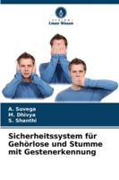 Sicherheitssystem für Gehörlose und Stumme mit Gestenerkennung 6209391591 Book Cover