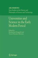 Universities and Science in the Early Modern Period (Archimedes) 1402039743 Book Cover