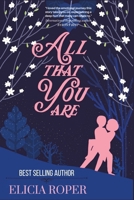 All That You Are 1777949211 Book Cover