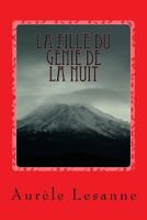 La fille du génie de la nuit 1530292336 Book Cover