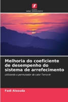 Melhoria do coeficiente de desempenho do sistema de arrefecimento (Portuguese Edition) 6207908732 Book Cover