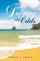 Defying the Odds 1546280065 Book Cover