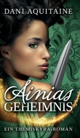 Ainias Geheimnis 3746938961 Book Cover