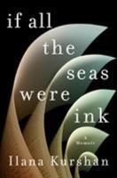 If All the Seas Were Ink 1250121264 Book Cover