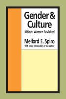 Gender and Culture: Kibbutz Women Revisited 1560007710 Book Cover