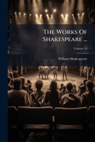 Shakespeare's Works, Volume 19 1277444803 Book Cover