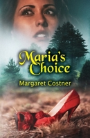 Maria's Choice B08GV9NK7B Book Cover