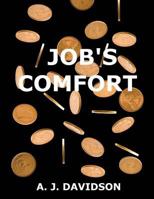 Job's Comfort 1539361705 Book Cover