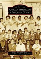 African Americans of Fauquier County 0738567574 Book Cover