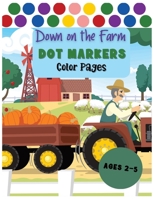 Dot Markers Color Pages B0C8QW4TF5 Book Cover