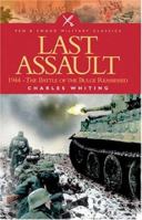 The Last Assault, 1944: The Battle of the Bulge Re-Assessed 1885119003 Book Cover