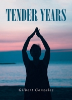 Tender Years B0F63WLT9R Book Cover