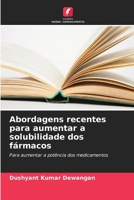 Abordagens recentes para aumentar a solubilidade dos fármacos (Portuguese Edition) 6207721799 Book Cover
