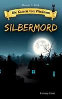 Silbermord 1519022484 Book Cover