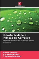 Hidrofobicidade e Inibição da Corrosão (Portuguese Edition) 6206901602 Book Cover