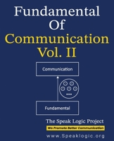 Fundamental of Communication Vol. II: Understanding the Theory of Marketing, Understanding the Exchange System Theory B0HBQ1L49L Book Cover