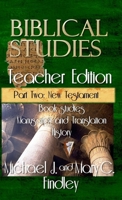 Biblical Studies Teacher Edition Part Two: New Testament (OT and NT Biblical Studies Student and Teacher Editions) B0F3BCLPZQ Book Cover