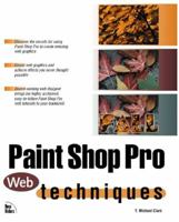 Paint Shop Pro Web Techniques 1562057561 Book Cover