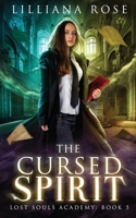 The Cursed Spirit 0645143510 Book Cover